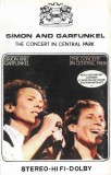 Simon &amp; Garfunkel - The Concert In Central Park, Caseta audio