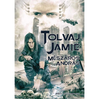 Tolvaj Jamie - M&amp;eacute;sz&amp;aacute;ros Andr&amp;aacute;s foto