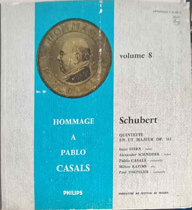 Disc vinil, LP. Hommage A Pablo Casals Volume 8-Pablo Casals, Franz Schubert