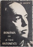 Romania cu si fara Antonescu - Gh. Buzatu