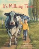 It&#039;s Milking Time