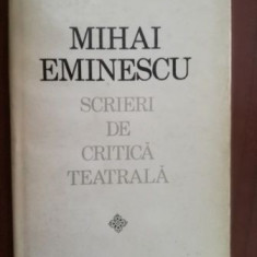 Scrieri de critica teatrala- Mihai Eminescu