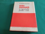 BUNA-CREDINȚĂ &Icirc;N RAPORTURILE JURIDICE CIVILE /DR. DIMITREI GHERASIM / 1981 * 54