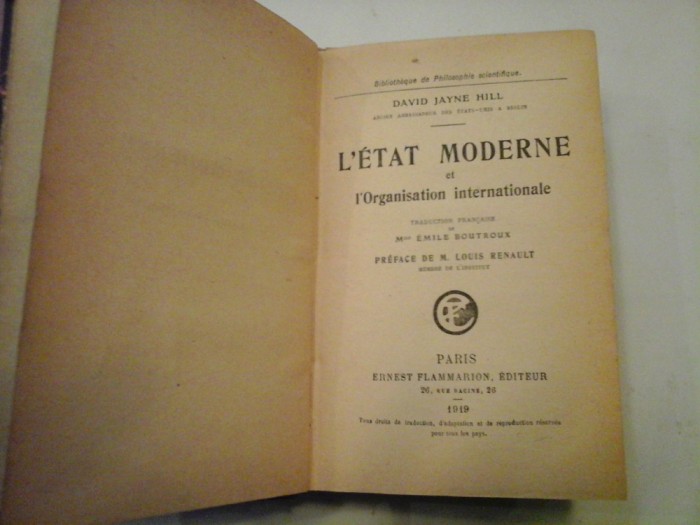 L&#039;ETAT MODERNE ET L&#039;ORGANISATION INTERNATIONALE - DAVID JAYNE HILL