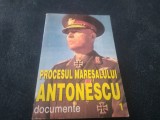 Cumpara ieftin PROCESUL MARESALULUI ANTONESCU DOCUMENTE VOL 1