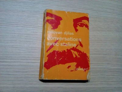 CONVERSATIONS AVEC STALINE - Milovan Djilas - Editions Gallimard, 1971, 246 p. foto