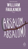 Absalom Absalom! - Grupul Art