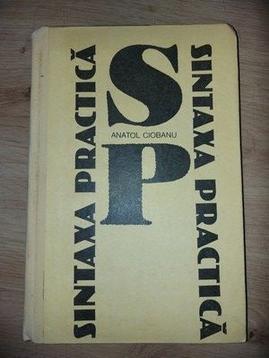 Sintaxa practica- Anatol Ciobanu