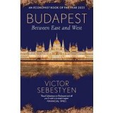 Budapest - Between East and West