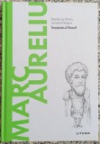 Marc Aureliu: Imparatul filosof - Danilo Lo Presti, Sandro Palazzo