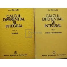 Gh. Siretchi - Calcul diferential si integral, 2 vol. (editia 1985)
