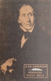 Povestea Vietii Mele - Hans Christian Andersen - Biografii