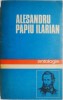 Antologie Alesandru Papiu Ilarian - Carte Istorie, Editie Originala, Anticariat