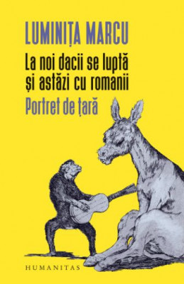 La noi dacii se lupta si astazi cu romanii - Luminita Marcu foto