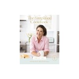 The Simplified Cookbook: Delicious Meals with Effortless Prep