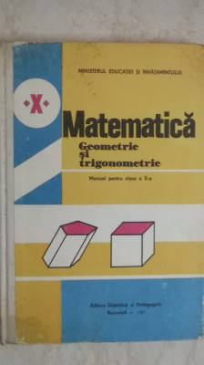 Augustin Cota, s.a. - Matematica. Geometrie si trigonometrie, manual clasa a X-a foto