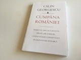 CALIN GEORGESCU, CUMPANA ROMANIEI. PROIECTUL MEU DE TARA ESTE: HRANA, APA, ENERGIE... EDITURA CHRISTIANA 2016