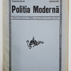 POLITIA MODERNA , REVISTA LUNARA DE SPECIALITATE , LITERATURA SI STIINTA , ANUL X , NR.112-113 , IUNIE - IULIE , 1935