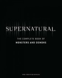 Supernatural: The Men of Letters Bestiary: Winchester Family Edition