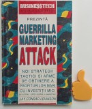 Jay Conrad Levinson - Guerrilla marketing attack