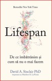 Cumpara ieftin Lifespan - David A. Sinclair PhD, Lifestyle Publishing