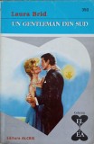 UN GENTLEMAN DIN SUD-LAURA BRID-221582