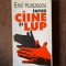 Emil Hurezeanu Intre Caine si Lup