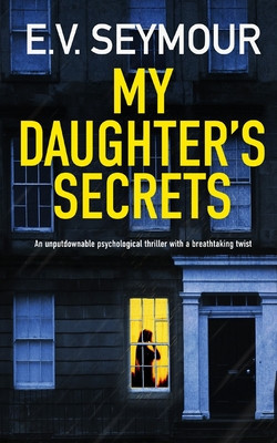 MY DAUGHTER&amp;#039;S SECRETS an unputdownable psychological thriller with a breathtaking twist foto