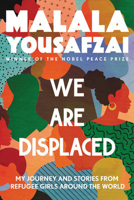 We Are Displaced: My Journey and Stories from Refugee Girls Around the World foto