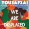 We Are Displaced: My Journey and Stories from Refugee Girls Around the World