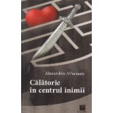 Calatorie in centrul inimii