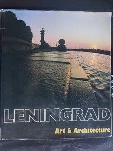 Leningrad Art &amp; Architecture