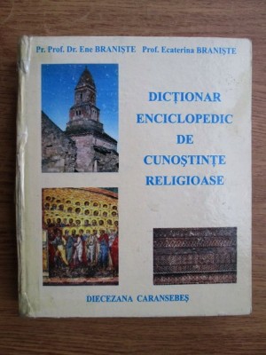 Dictionar enciclopedic de cunostinte religioase foto