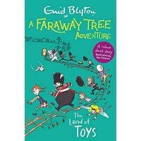 Faraway Tree Adventure : the Land of Toys
