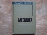 MECANICA de L.D. LANDAU , E.M. LIFSIT , 1966