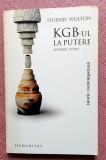 KGB-ul la putere. Sistemul Putin. Editura Humanitas, 2008 - Thierry Wolton