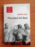 Mircea Duțu, Procesul lui Iisus