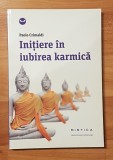 Initiere in iubirea karmica de Paolo Crimaldi. Colectia MIstica