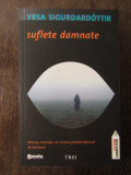 SUFLETE DAMNATE-YRSA SIGURDARDOTTIR