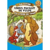 Sa citim URSUL PACALIT DE VULPE cu litere de tipar - Ion Creanga