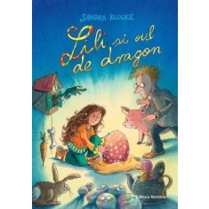 Lili Si Oul De Dragon - Sandra Klocke