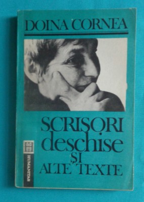Doina Cornea &amp;ndash; Scrisori deschise si alte texte ( prima editie ) foto