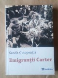 Sanda Golopenția - Emigranții Carter