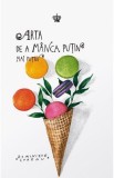 Arta de a manca putin mai putin - Dominique Loreau - Editura Baroque Books &amp; Arts