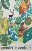 Amintiri de V&acirc;nătoare - Traian Ulea, 1969, Ceres, 156 pagini, Brosata, Stare Buna - Carte de Colecție