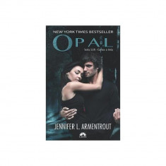 Lux vol. 3 Opal, Jennifer L. Armentrout