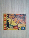 COLANUL IDOLULUI DE FIER - Rene Thevenin - col. &quot;Romane Captive&quot; nr.51, 220 p., Alta editura