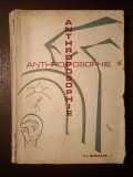 O. J. Hartmann - Anthroposophie / Antroposofie, lb. fr. (Supplement a la Revue Triades No 24; 1966)