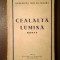 Mărgărita Miller-Verghy - Cealaltă lumină (roman) (1944) (legătura slăbită)