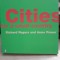 Cities for a small country - Richard Rogers